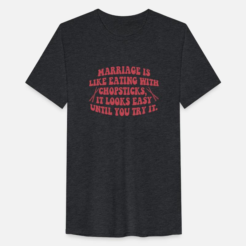 Marriage Is Like Eating With Chopsticks