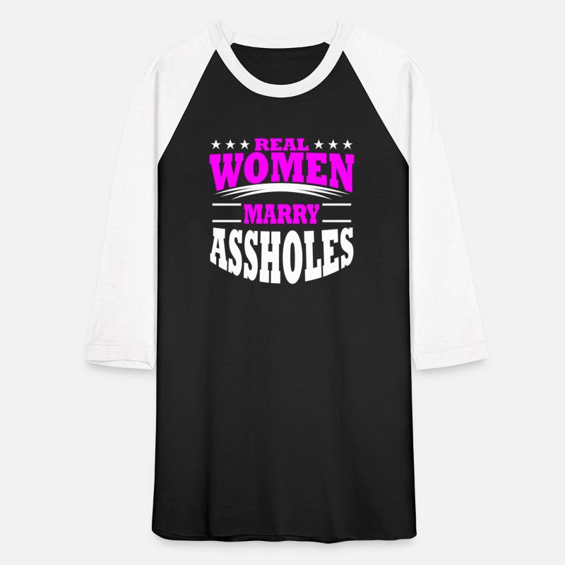 Marry Assholes For From Husband