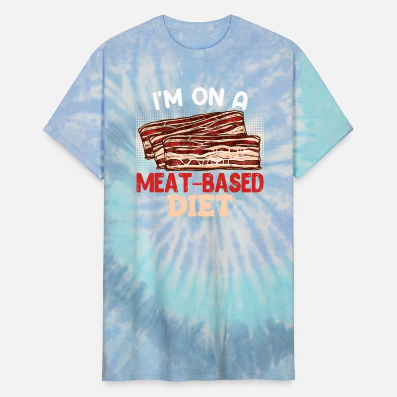 Meat Lover I'm on a MEAT-BASED DIET Funny