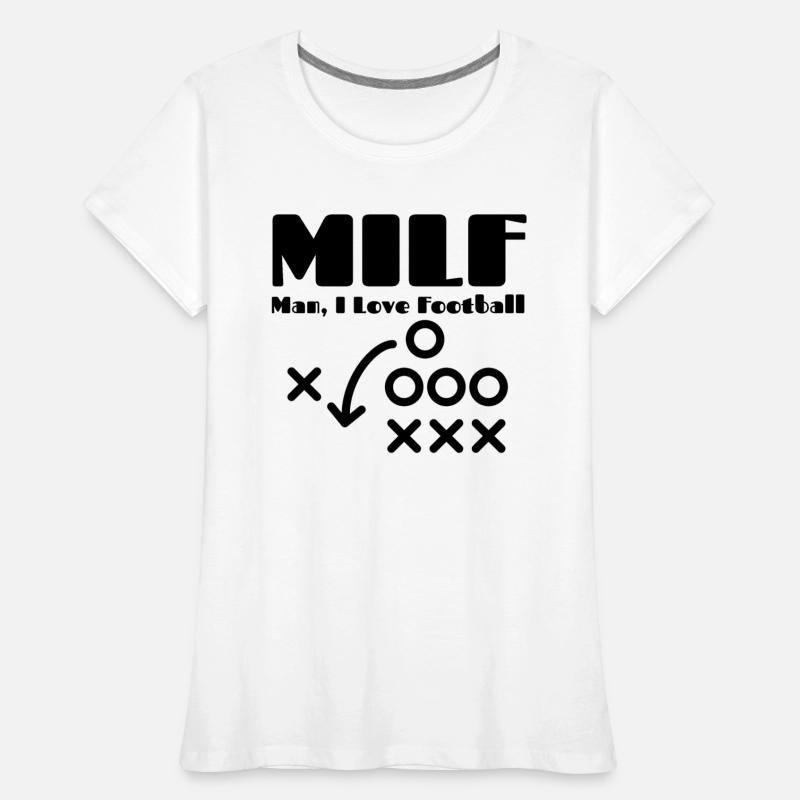 MILF Man I Love Football, Funny Football Season