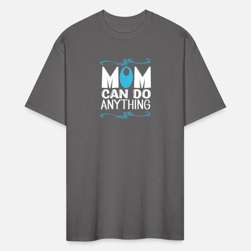 Mom can do anything