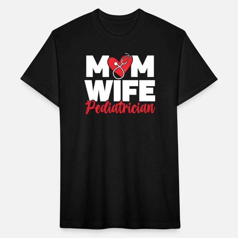 Mom Wife Pediatrician Doctor Medicine Pediatrics