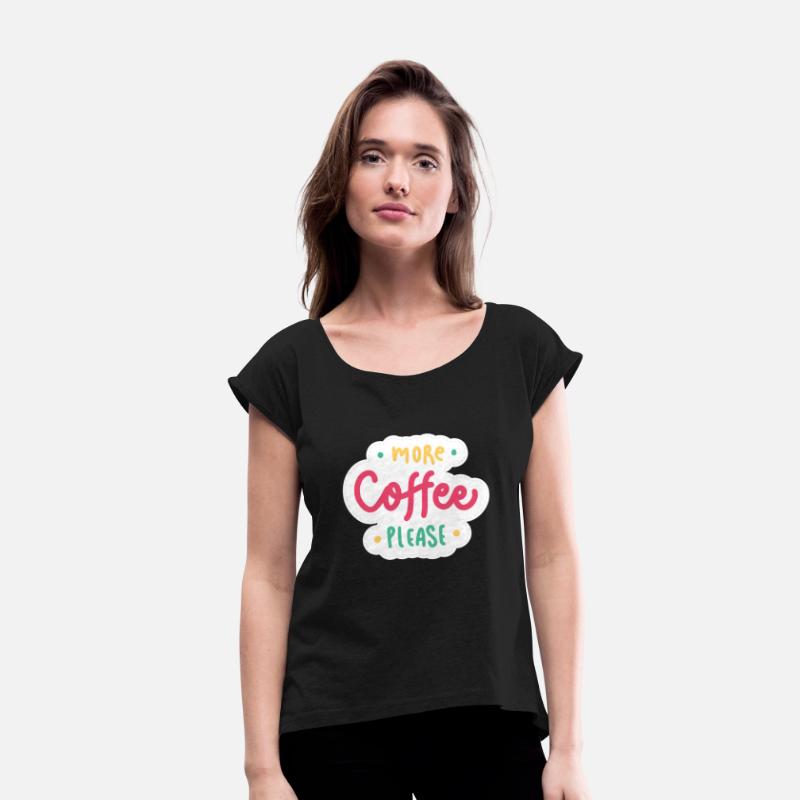 More coffee please