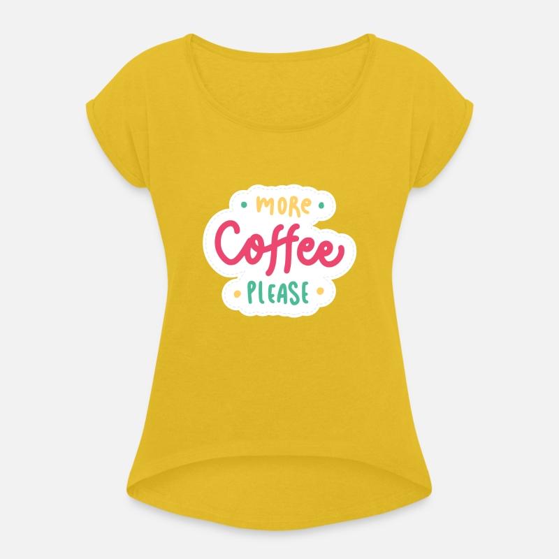 More coffee please