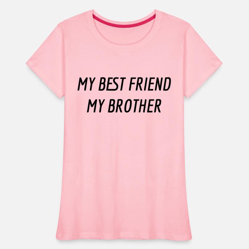 My Best Friend My Brother