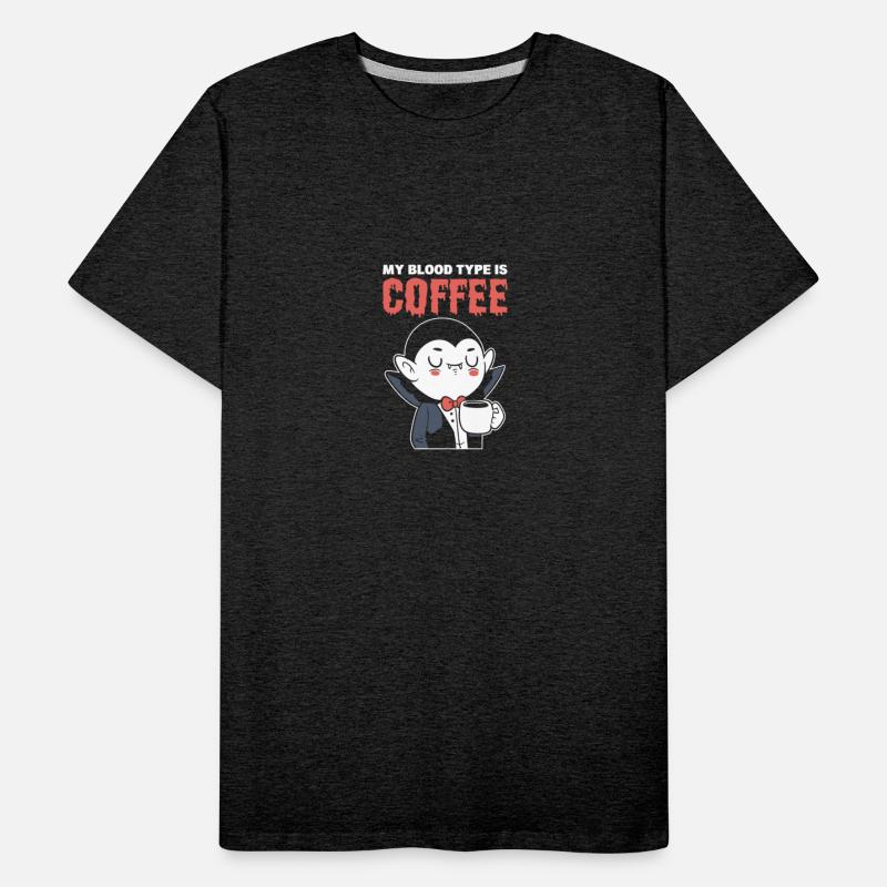 My Blood Type Coffee Lover Gift