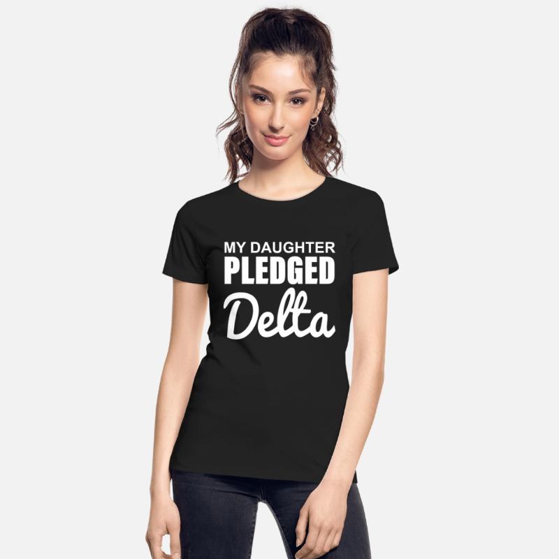 MY DAUGHTER PLEDGED Delta