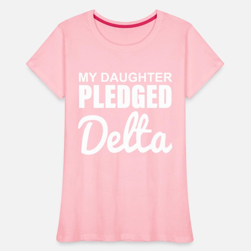 MY DAUGHTER PLEDGED Delta