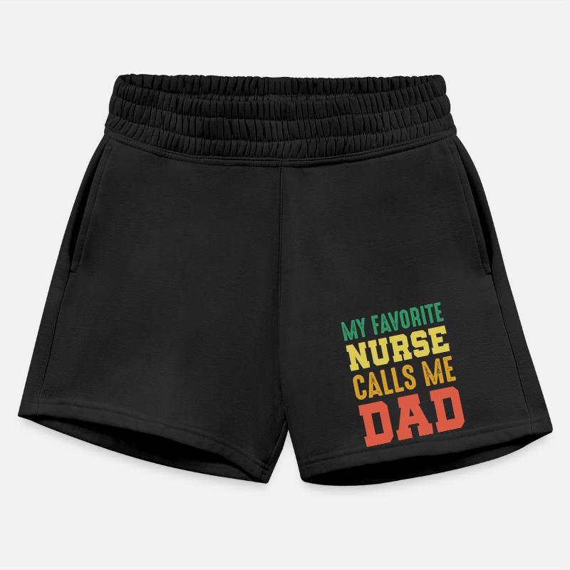 My Favorite Nurse Calls Me Dad