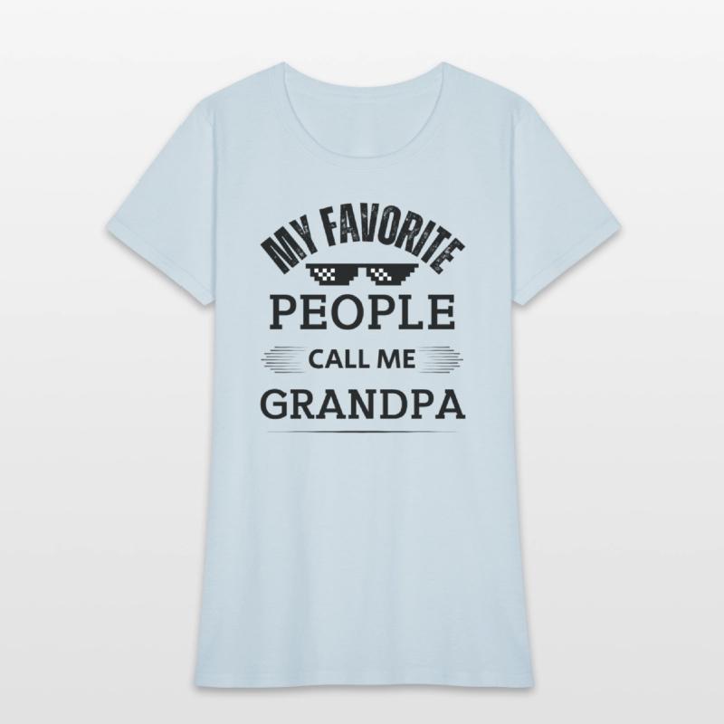 My Favorite People Call Me Grandpa Fathers Day