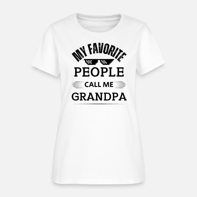 My Favorite People Call Me Grandpa Fathers Day