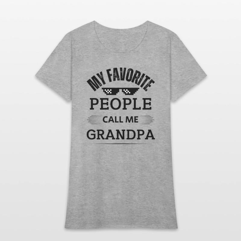 My Favorite People Call Me Grandpa Fathers Day
