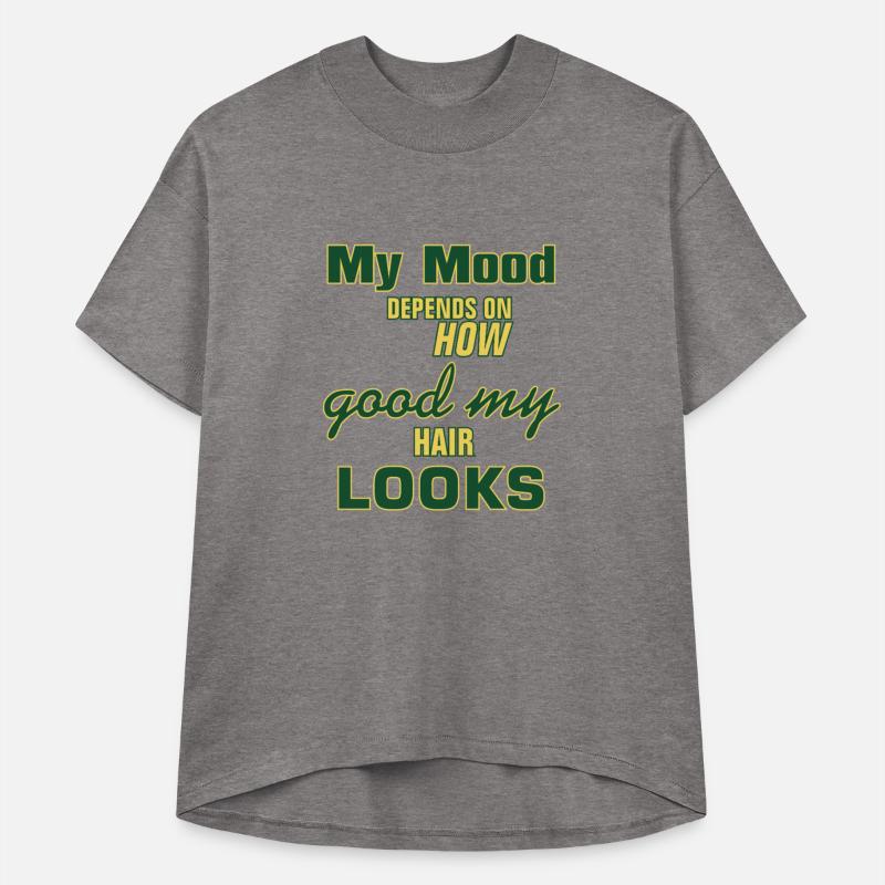 My Mood Depends On How Good My Hair