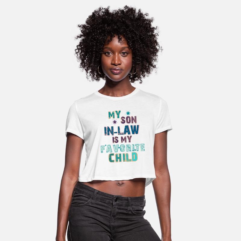 My Son In Law Is My Favorite Child T-Shirt for you
