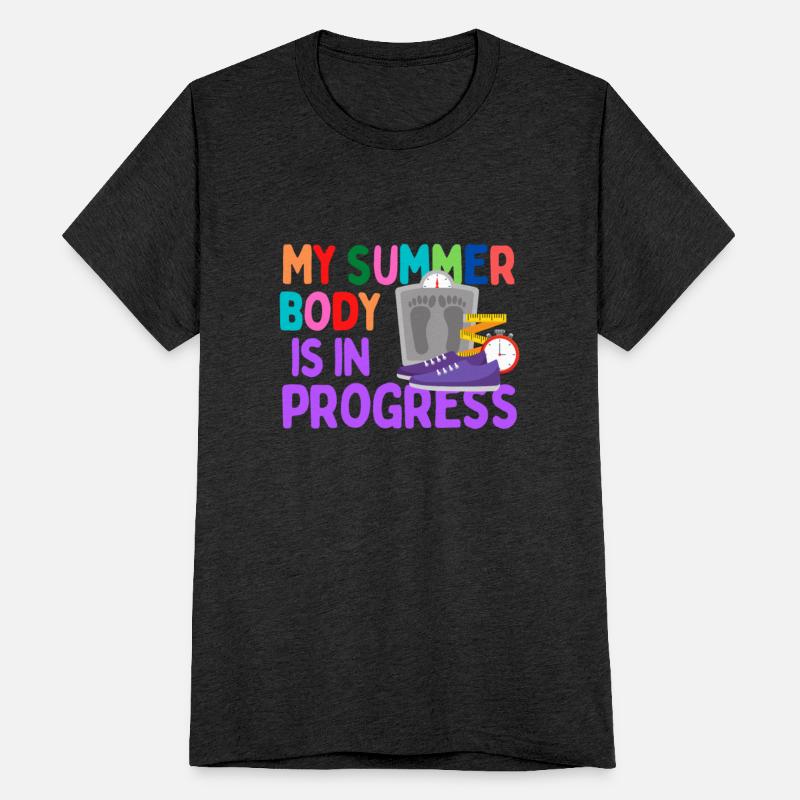 My Summer Body is in Progress