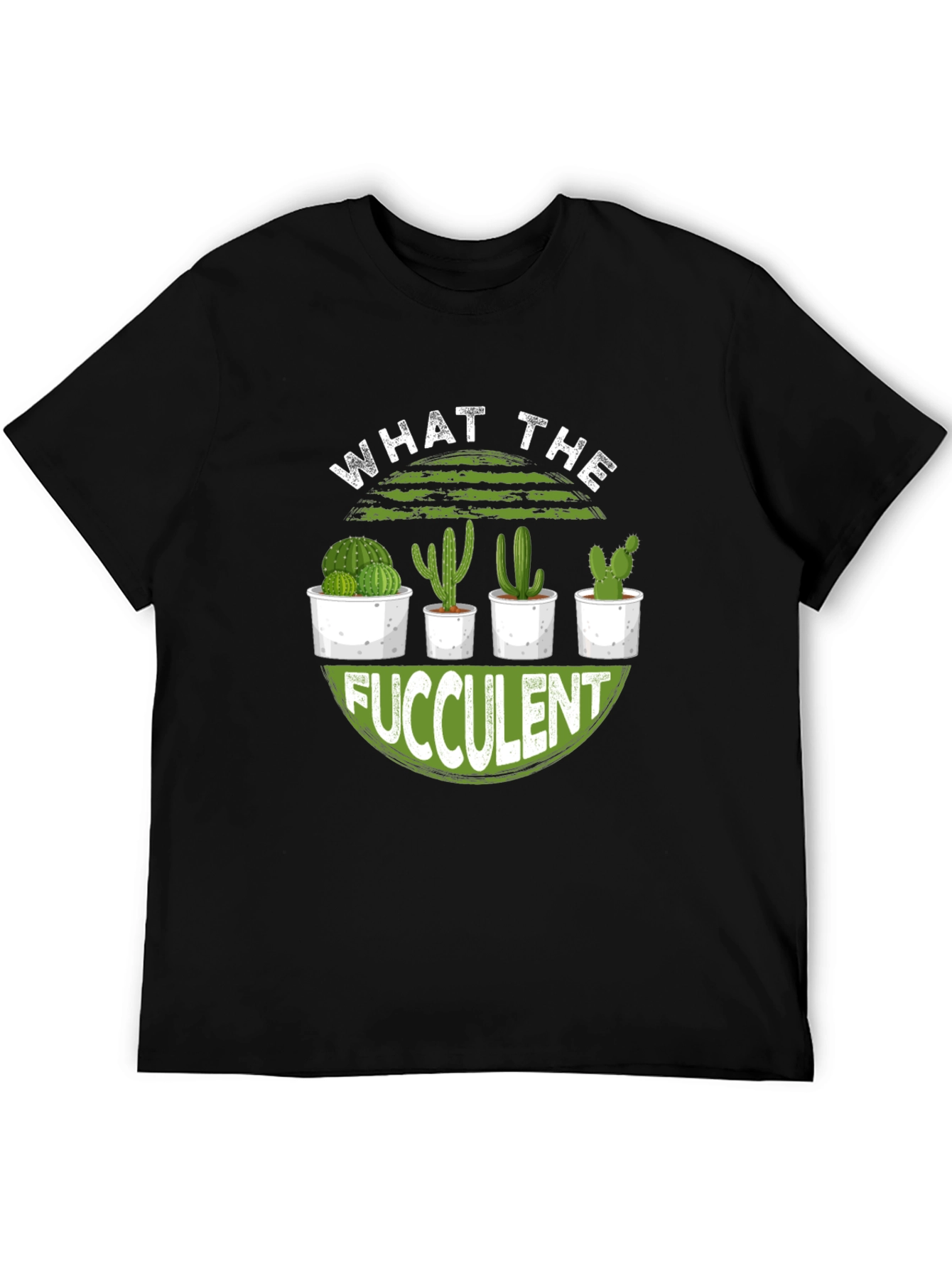 What The Fucculent Cactus Graphic Tee