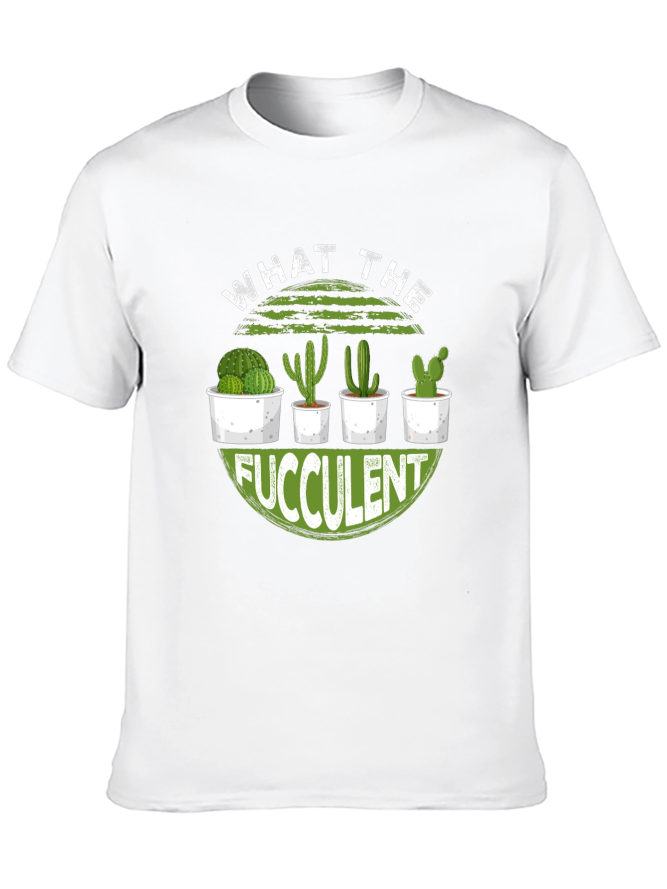 What The Fucculent Cactus Graphic Tee