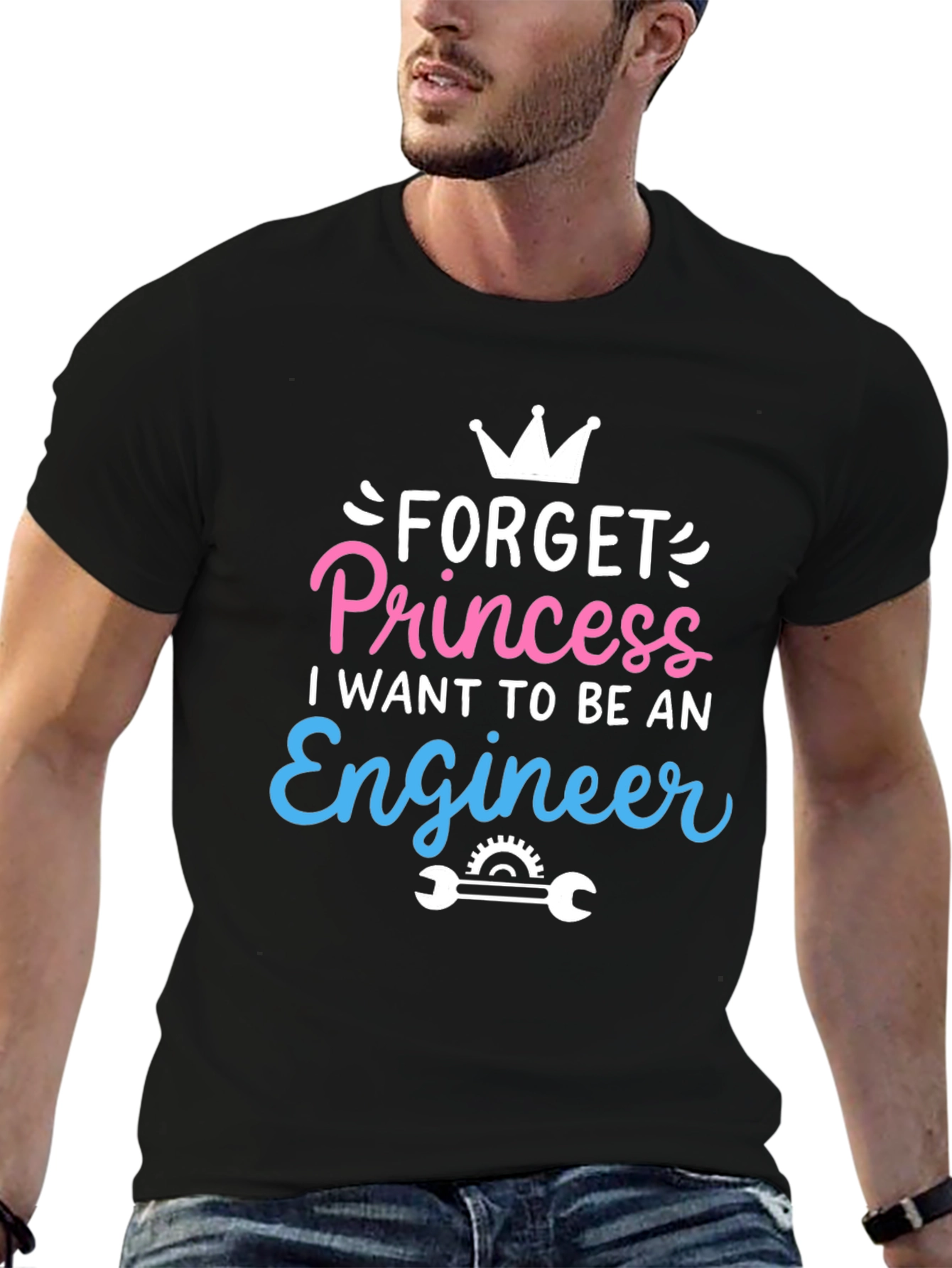 Forget Princess Engineer T-Shirt