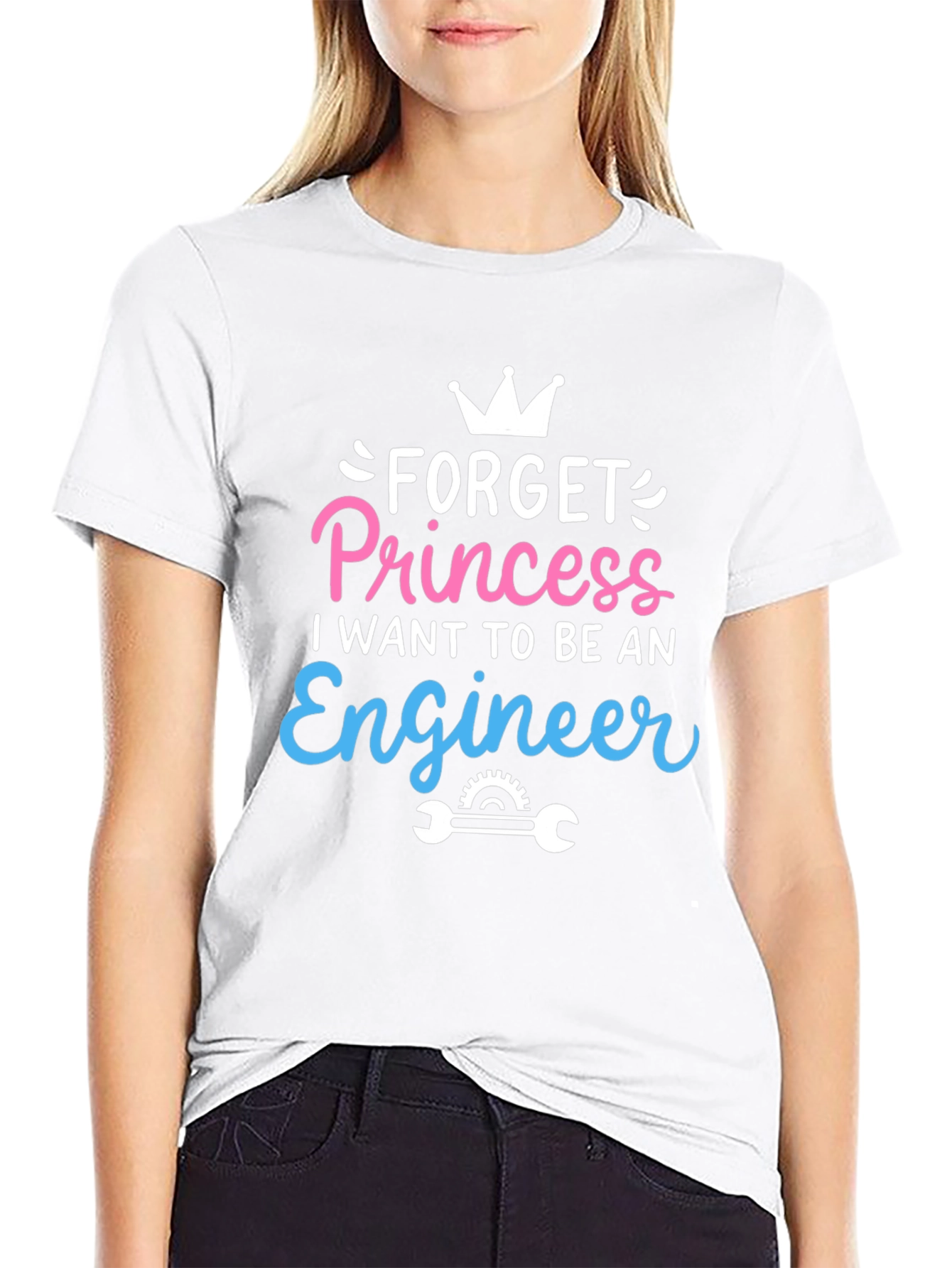 Forget Princess Engineer T-Shirt