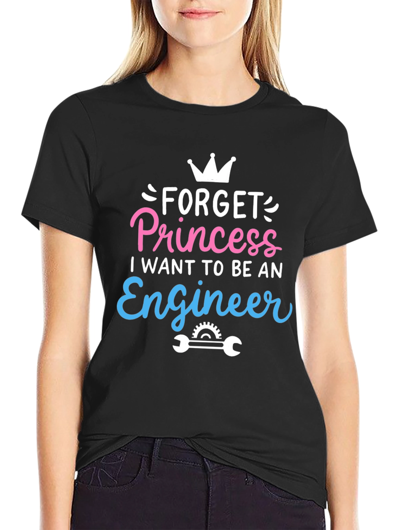 Forget Princess Engineer T-Shirt