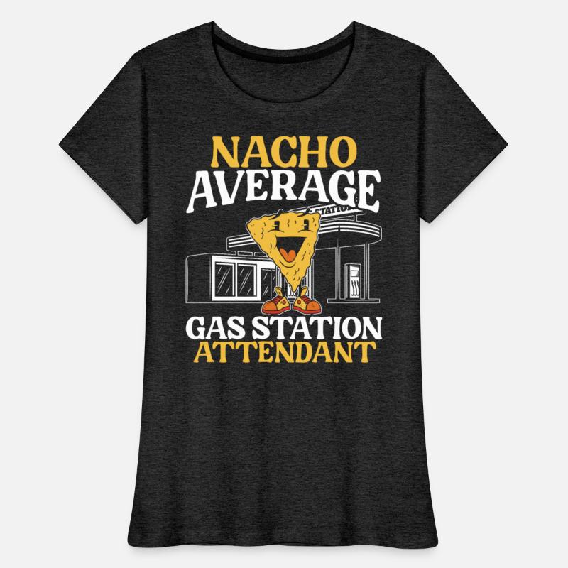Nacho Average Gas Station Attendant Gas Pump Fuel