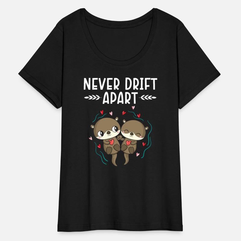Never Drift Apart Valentines Day Hearts Day Otter
