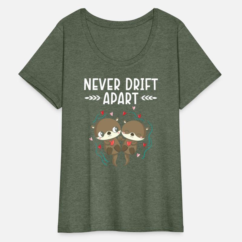 Never Drift Apart Valentines Day Hearts Day Otter