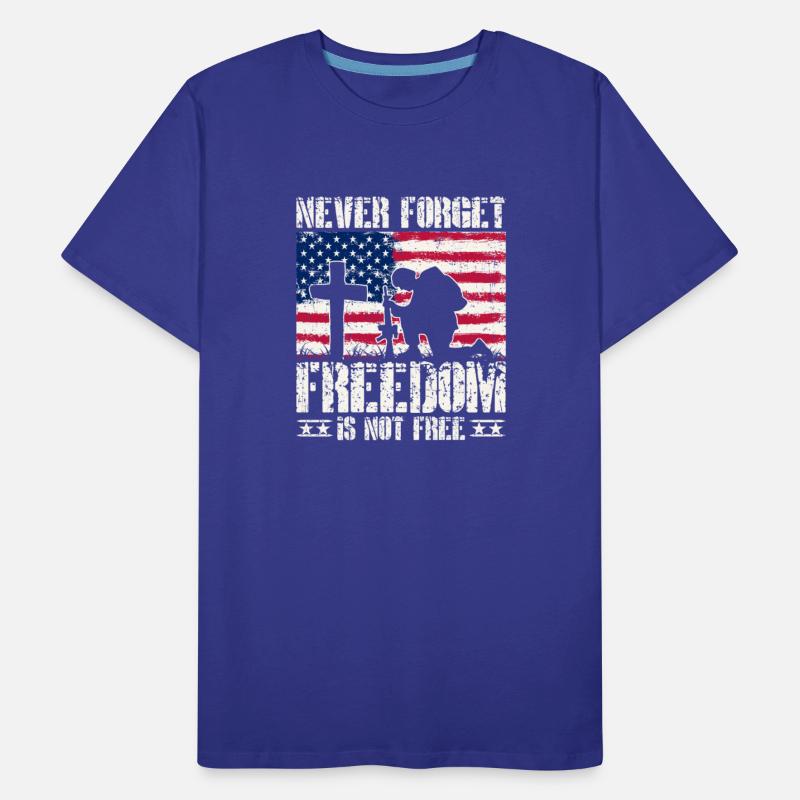 Never Forget Freedom Is Not Free Military Tribute
