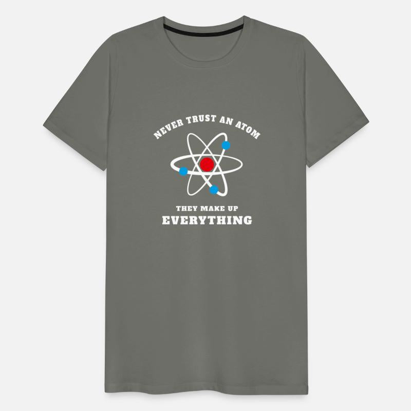 Never Trust An Atom - They Make Up Everything