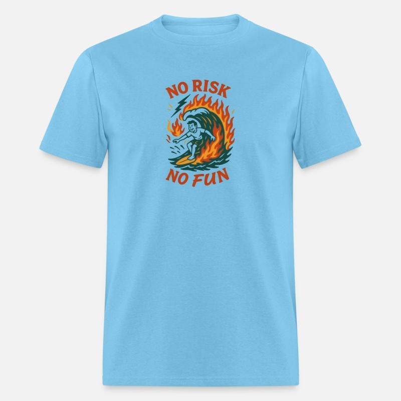 NO RISK,NO FUN