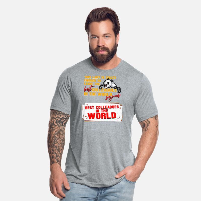 Office Colleague Best Colleagues in the World