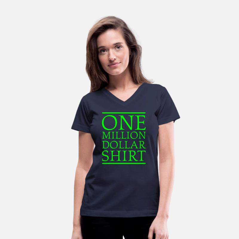 One Million Dollar Shirt
