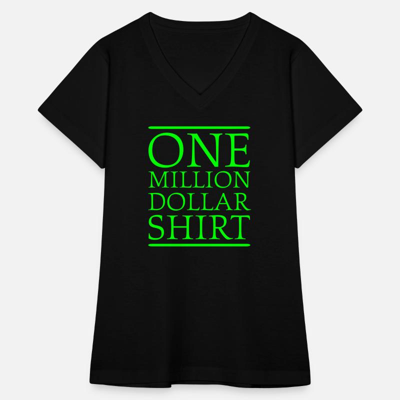 One Million Dollar Shirt