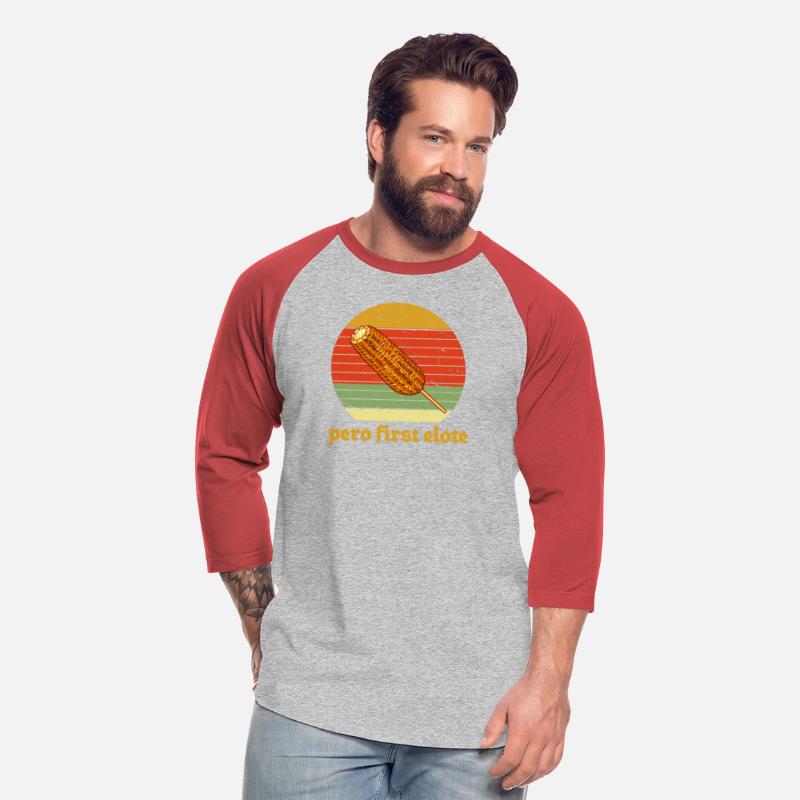Pero First Elote Apparel