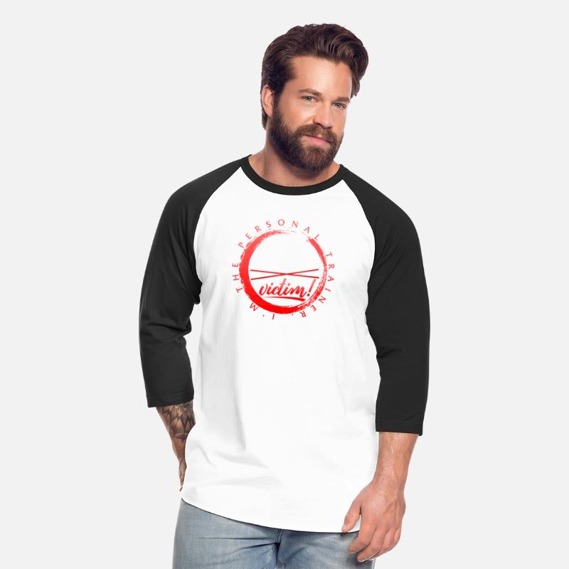 Personal Trainer Shirt, You're The Victim Funny