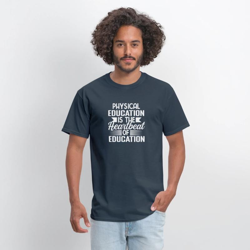 Physical Education Is Heartbeat Of Education tee