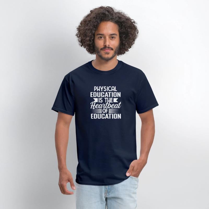 Physical Education Is Heartbeat Of Education tee