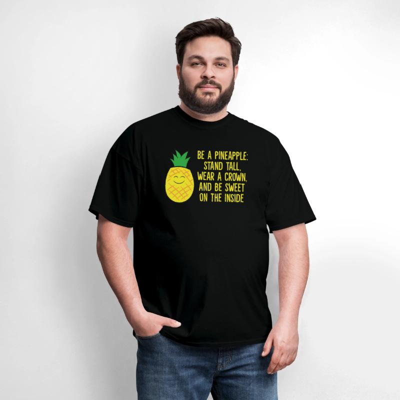 Pineapple Be A Pineapple Love eapples