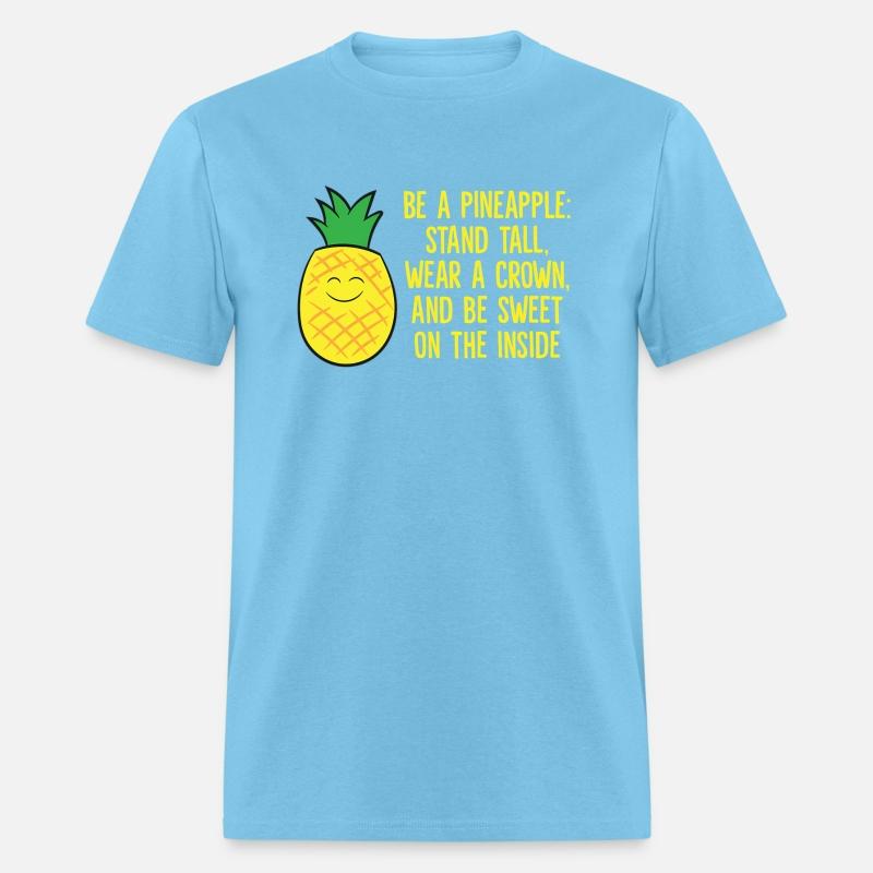 Pineapple Be A Pineapple Love eapples