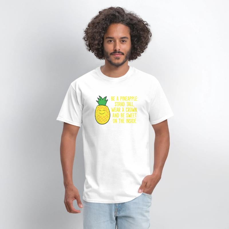 Pineapple Be A Pineapple Love eapples