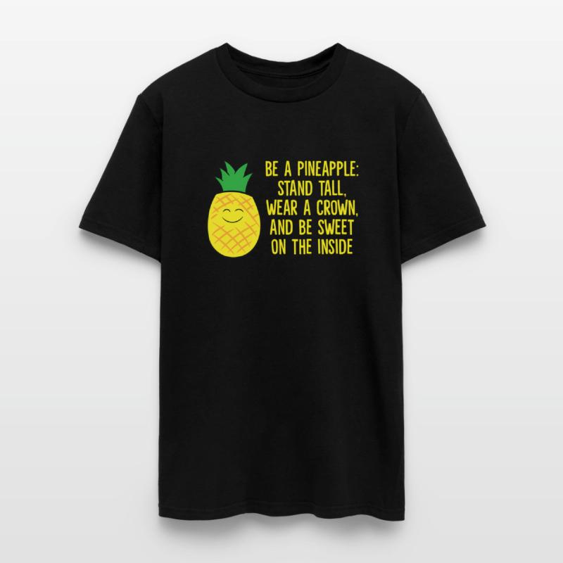 Pineapple Be A Pineapple Love eapples
