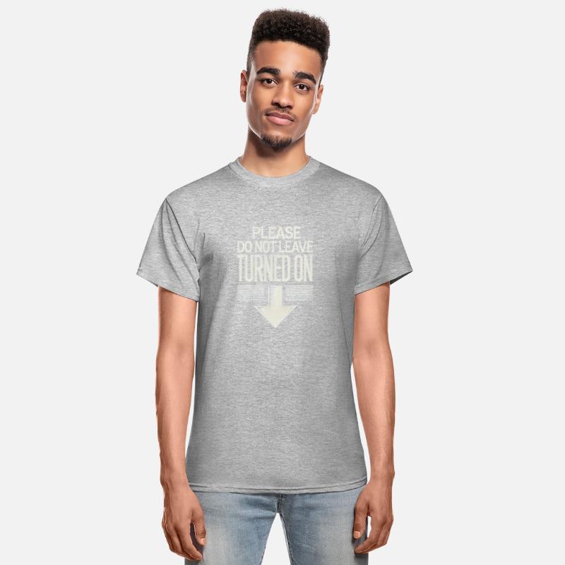 Please Do Not Leave Turned On Funny Shirt