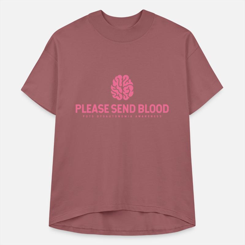 Please Send Blood POTS Dysautonomia Awareness