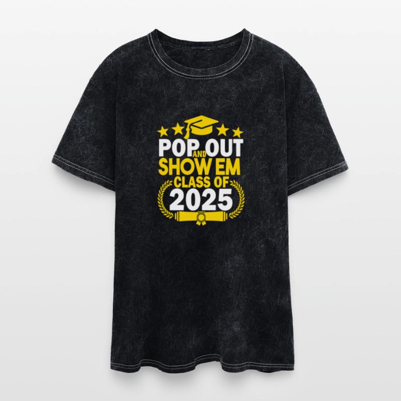 Pop Out And Show Em Class Of 2025 Senior 2025