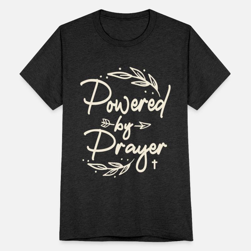 Powered By Prayer Christian Quote