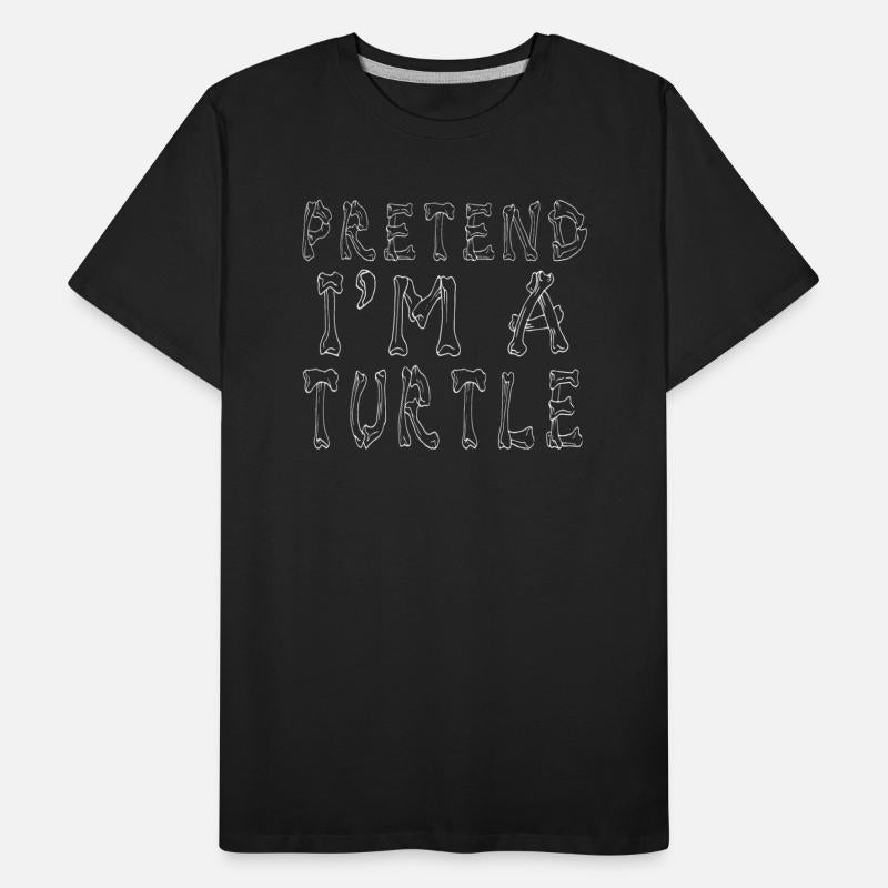 Pretend I'm A Turtle