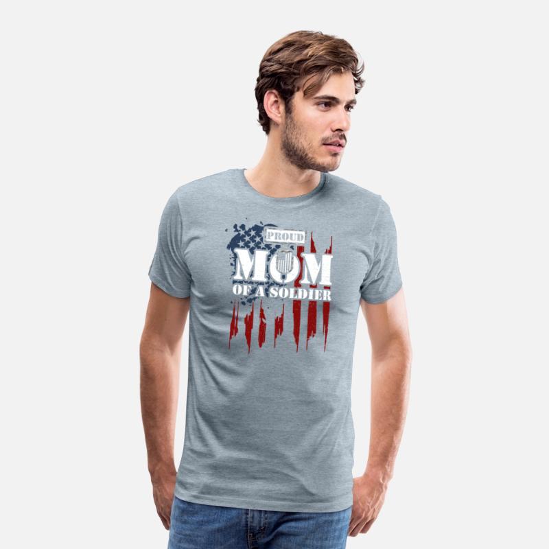 Proud Mom Of A Soldier - Veteran
