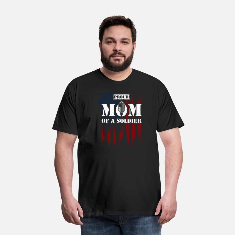 Proud Mom Of A Soldier - Veteran