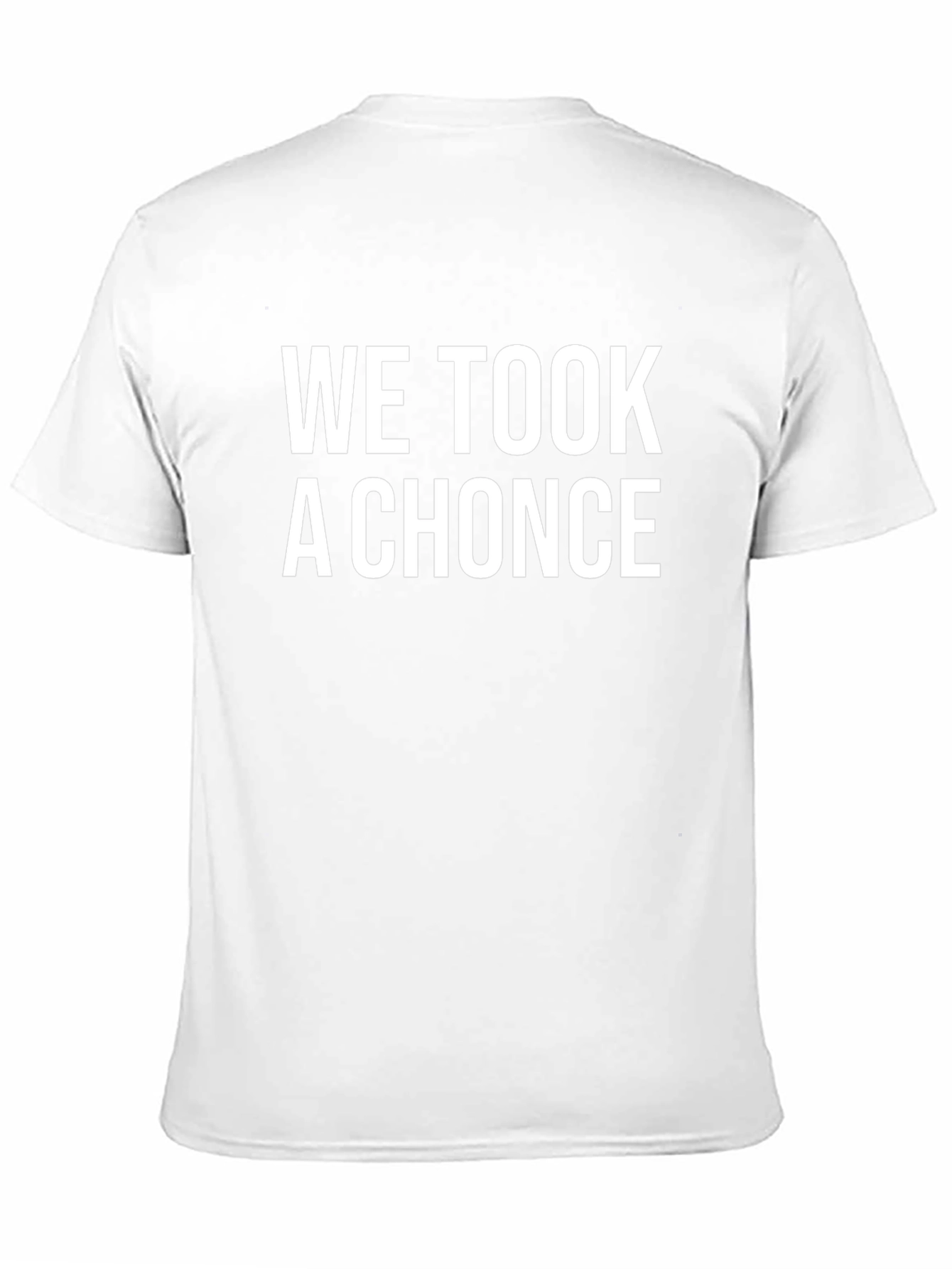 We Took A Chonce T-Shirt - Black Graphic Tee