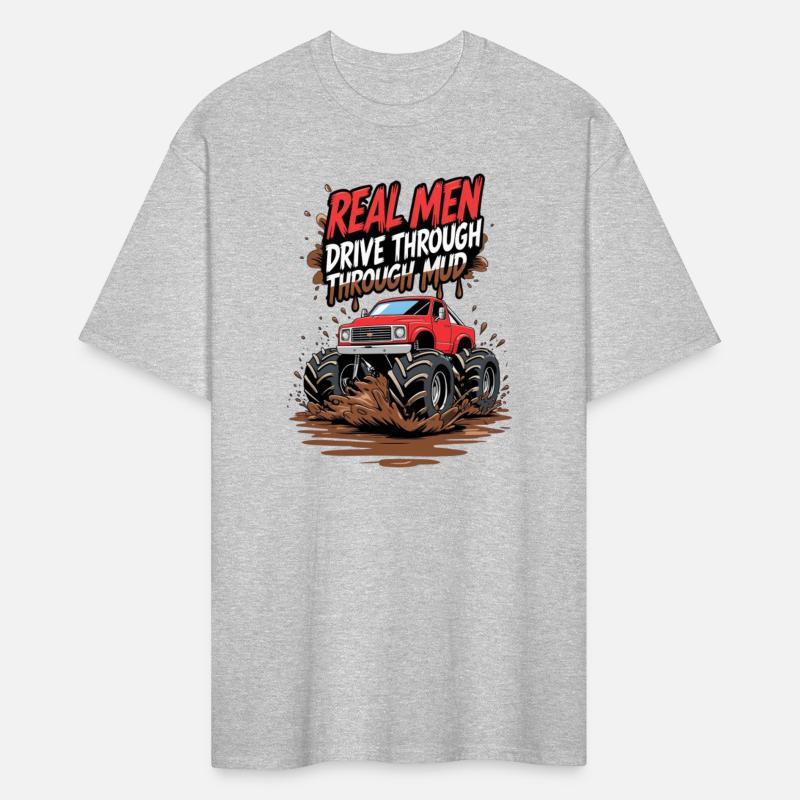 Real Men Drive Through Mud - Offroad Beast Style